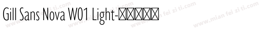 Gill Sans Nova W01 Light字体转换